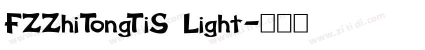 FZZhiTongTiS Light字体转换
